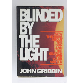 Blinded by the Light by John Gribbin