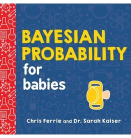 Bayesian Probability for Babies