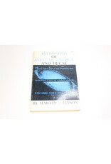 Astronomy of Stellar Energy and Decay - Paperback book (Pre-owned)