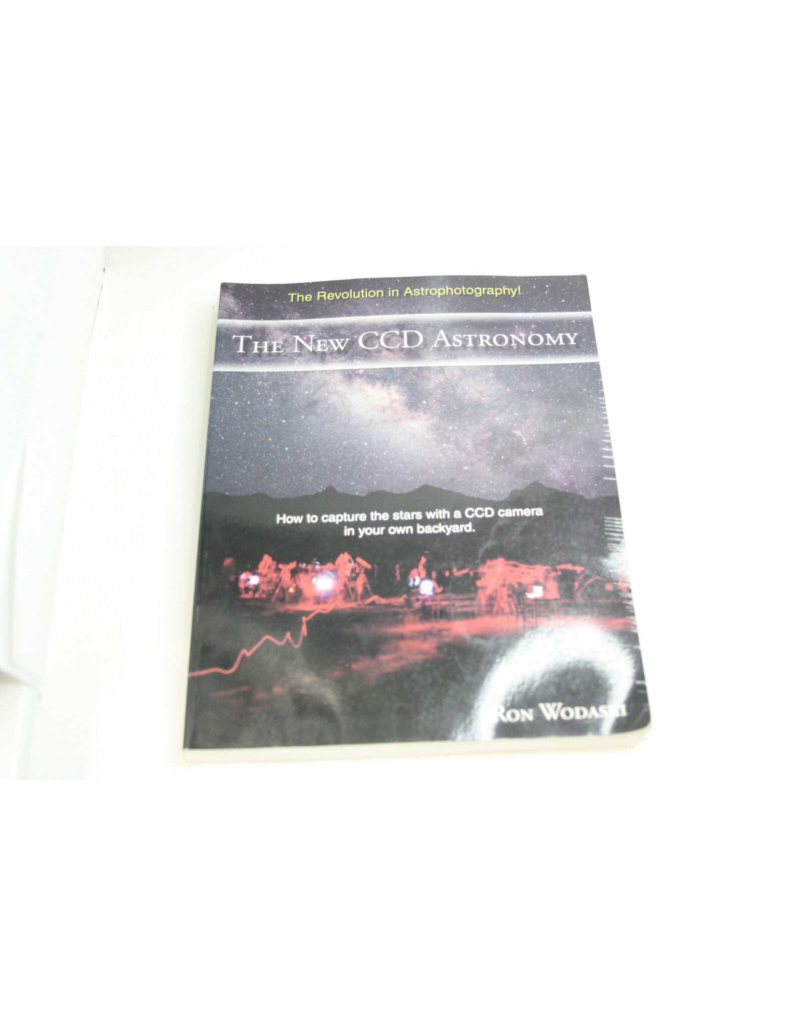 The New CCD Astronomy - Paperback Book (Pre-owned)