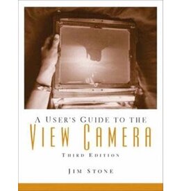 A User's Guide to the View Camera (3rd Edition, Paperback)