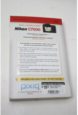 Nikon D7000 Magic Lantern Guide