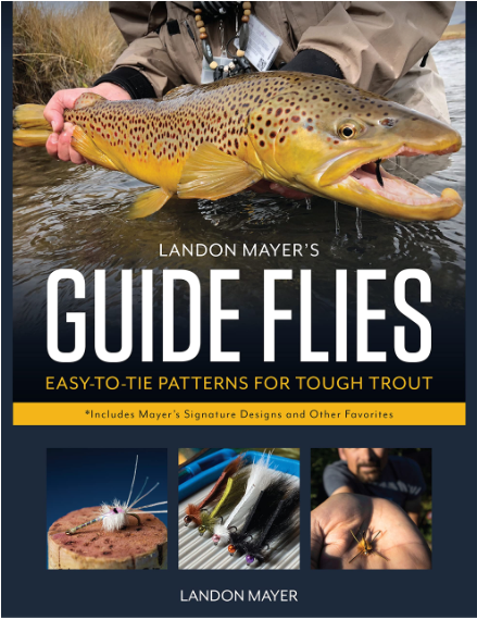 Anglers Book Supply Landon Mayer's Guide Flies