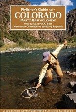 Anglers Book Supply Flyfisher's Guide to Colorado - Marty Bartholomew