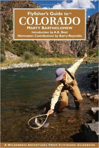 Anglers Book Supply Flyfisher's Guide to Colorado - Marty Bartholomew