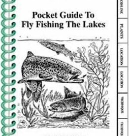 Anglers Book Supply Pocket Guide to Fly Fishing the Lakes - Ron Cordes & Gary LaFontaine