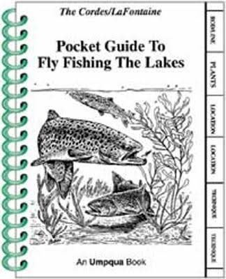 Anglers Book Supply Pocket Guide to Fly Fishing the Lakes - Ron Cordes & Gary LaFontaine