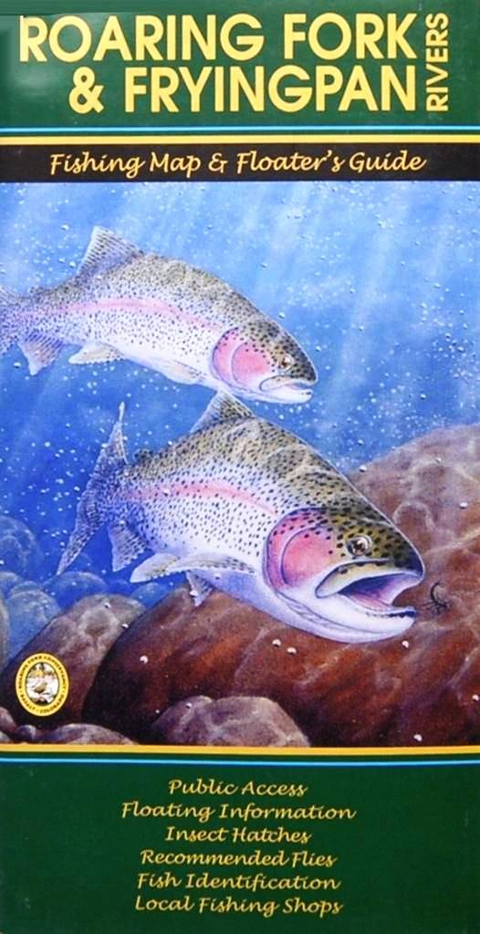 Anglers Book Supply Roaring Fork & Fryingpan Rivers Fishing Map & Floater's Guide