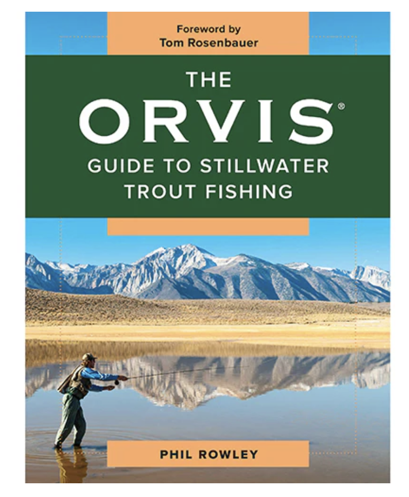 Anglers Book Supply The Orvis Guide to Stillwater Fly Fishing - Phil Rowley