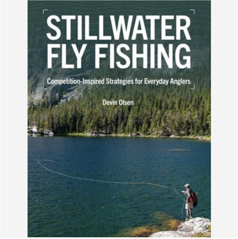 Anglers Book Supply Stillwater Fly Fishing - Devin Olsen