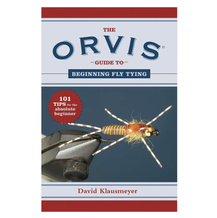 Anglers Book Supply The Orvis Guide to Beginning Fly Tying - David Klausmeyer