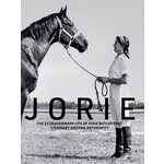 Jorie: The Extraordinary Life of Jorie Butler Kent
