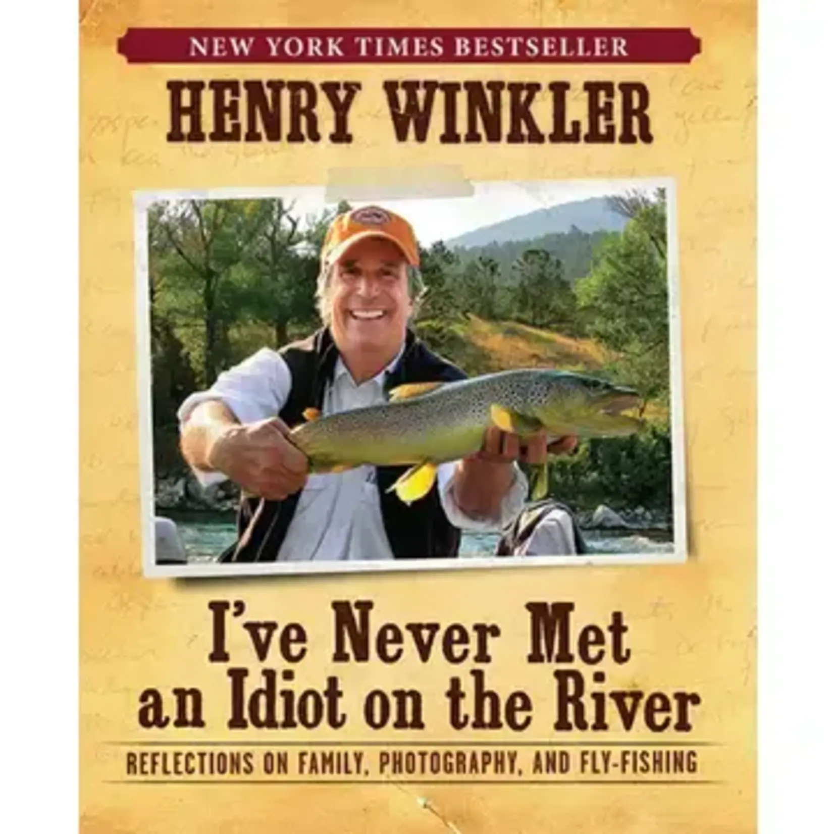I've Never Met An Idiot On The River