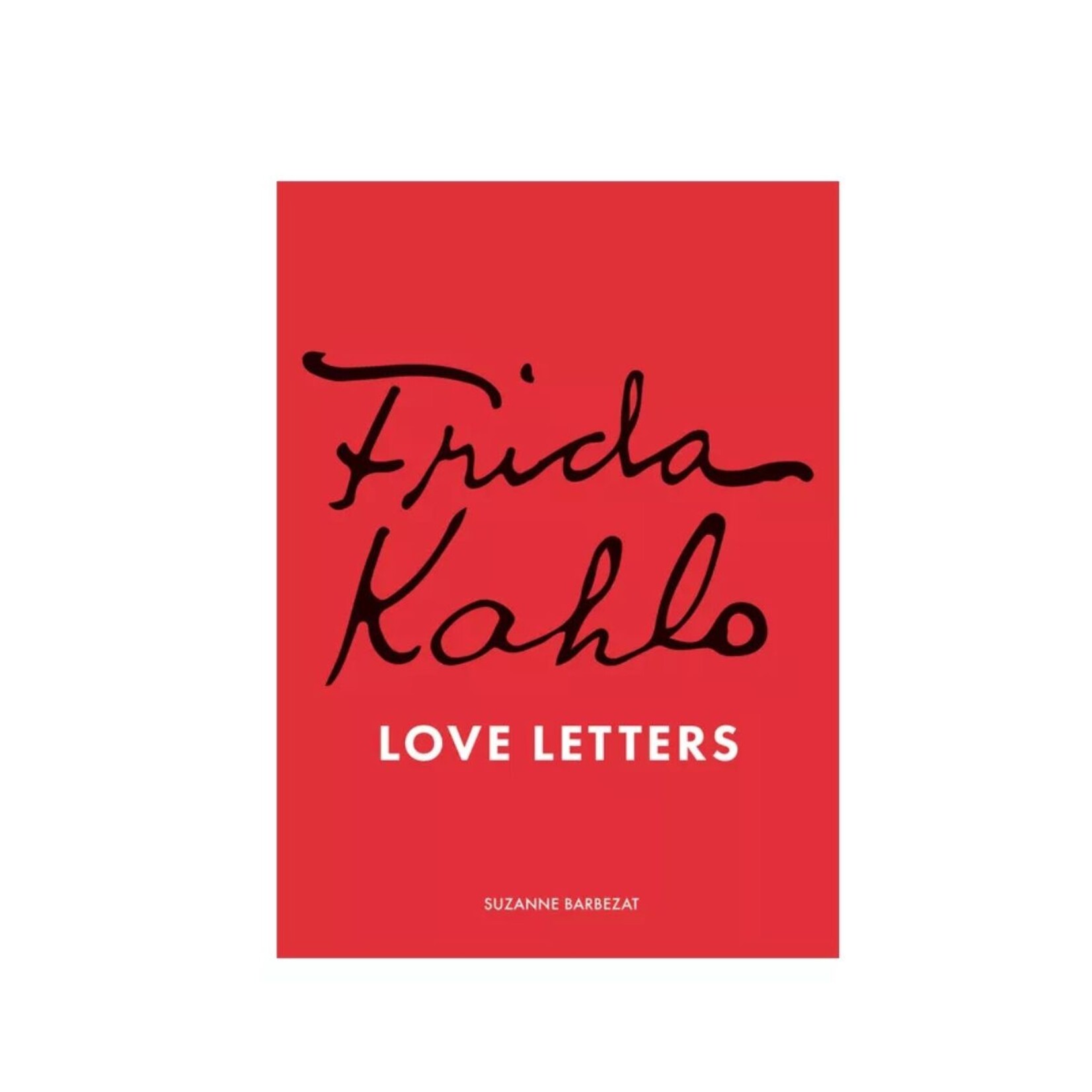 Frida Kahlo's Love Letter