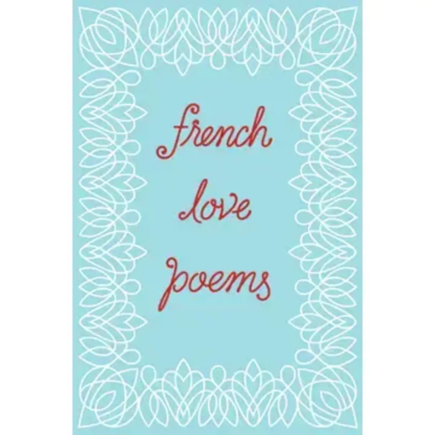 W. W. Norton french love poems