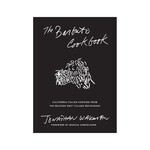 Hachette Book Group The Barbuto Cookbook: California
