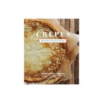 Chronicle Books Crepes: 50 Savory and Sweet Recipes