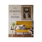 Hachette Book Group The Making of a Home