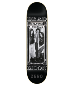 ZERO SKATEBOARDS DEAD MOON UNKNOWN PASSAGE