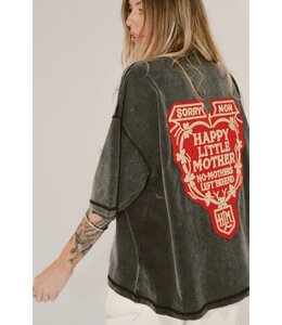 HAPPY LITTLE MOTHER SORRY MOM TEE