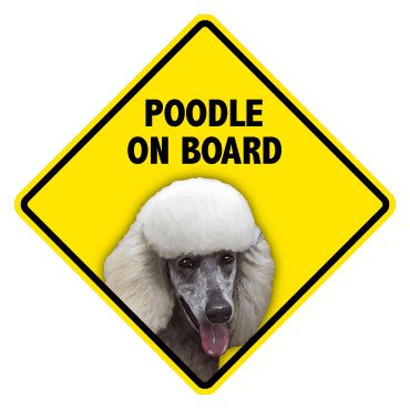 Pet On Board Sign Poodle White
