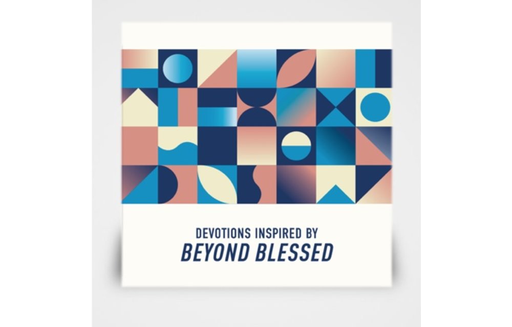 Beyond Blessed Devotional