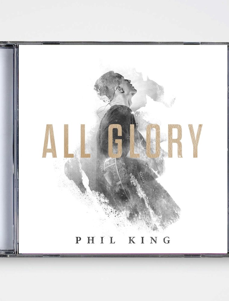 Phil King: All Glory CD