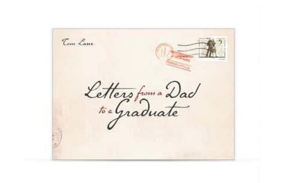 Letters from a Dad to a Graduate Paperback