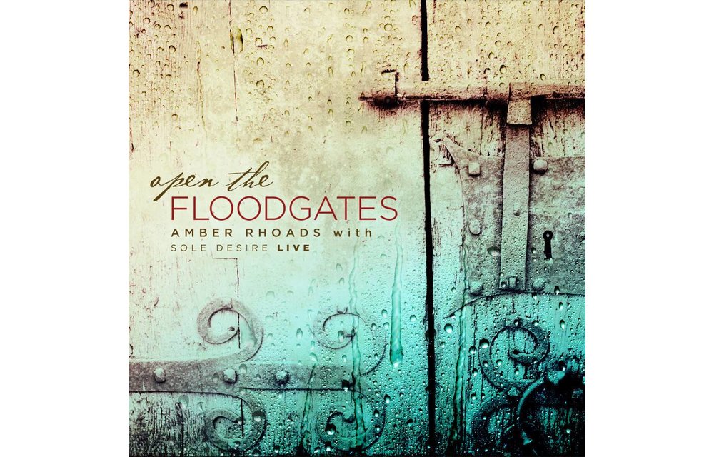 Amber Rhoads: Open the Floodgates CD