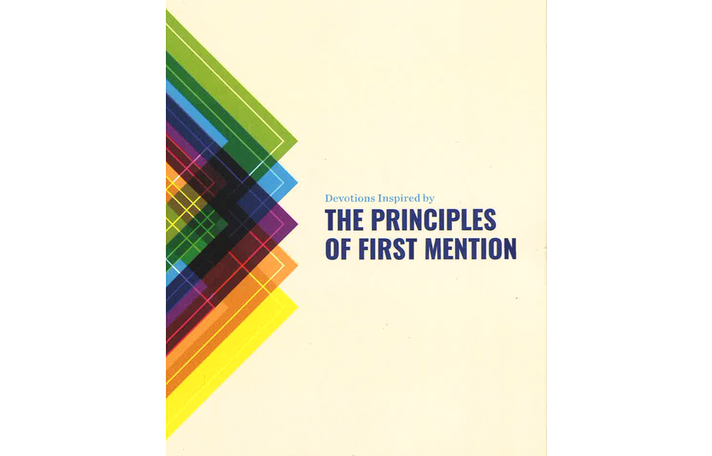 Principles of First Mention Devotional