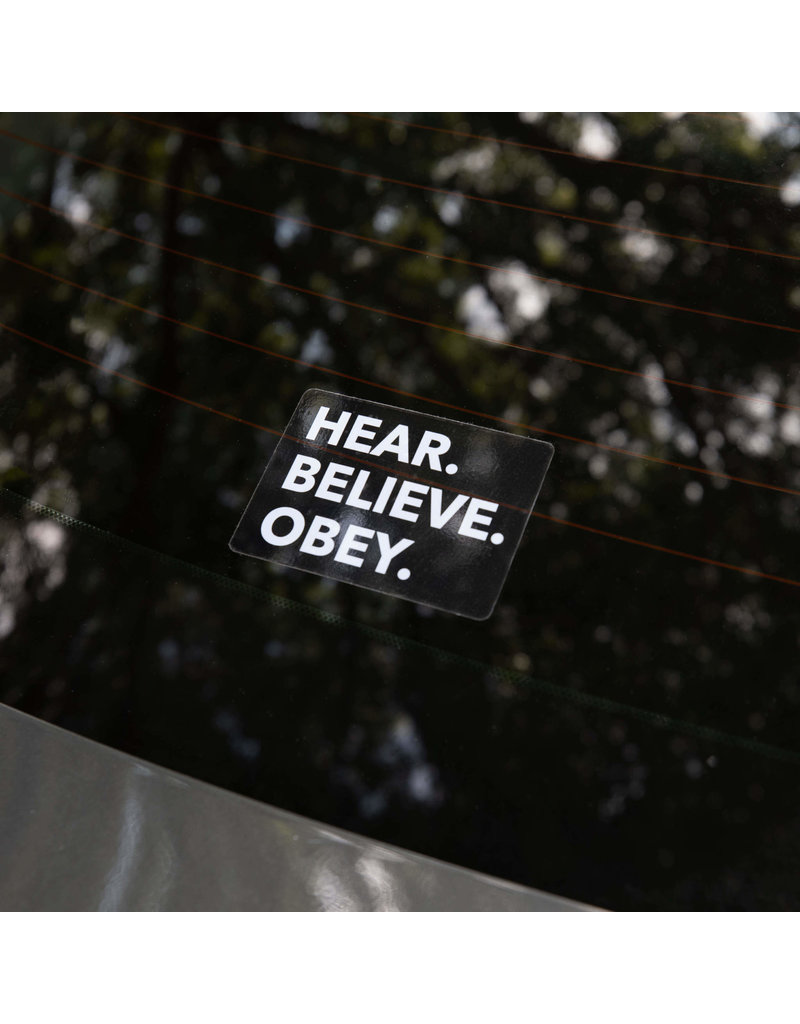 Sticker - Hear Believe Obey White