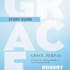 Grace, Period. Study Guide