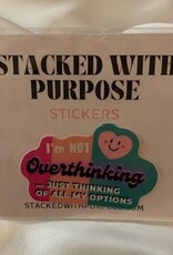 Sticker - Not Overthinking
