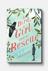 A Bird, a Girl, and a Rescue: Rwendigo Tales Bk 2 PB