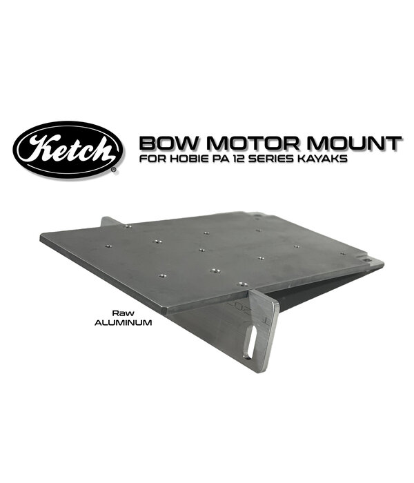 Ketch Boards Bow Motor Mount PA12