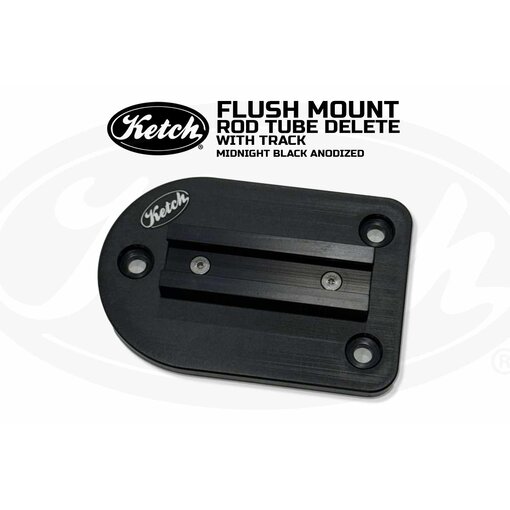 Ketch Boards Flush Mount Rod Tube Delete Plate