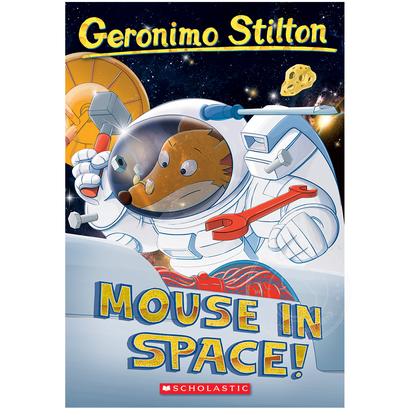 Scholastic Geronimo Stilton #52: Mouse in Space
