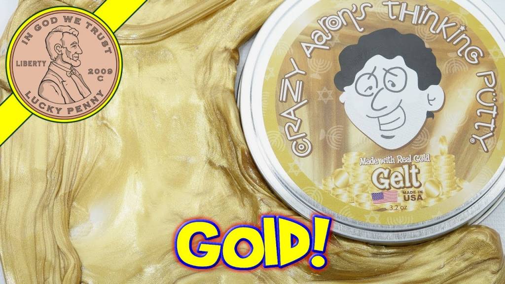 crazy aaron's thinking putty gold rush