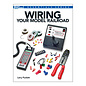 Kalmbach Books 12491 Wiring Your Model Railroad
