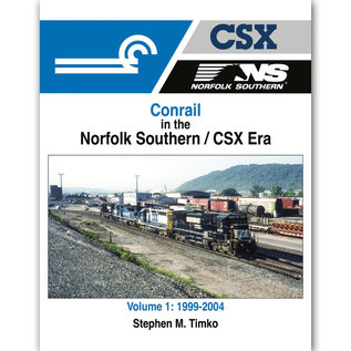 Morning Sun Books 1708 Conrail in the NS/CSX Era