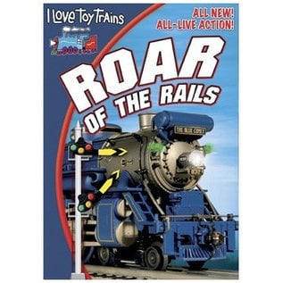 TM Videos ROAR of the Rails, DVD I Love Toy Trains