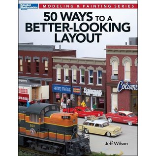Kalmbach Books 12465 50 Ways to a Better-Looking Layout