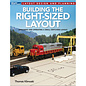 Kalmbach Books 12825 Building the Right Size Layout