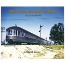 Morning Sun Books 7790 Observation Car Color Portfolio Vol. 4: N&W-RI