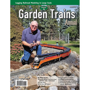 White River Productions 2022 Garden Trains Annual