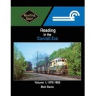 Morning Sun Books 1762 Reading in the Conrail Era Volume 1: 1976-1982