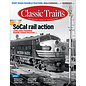Kalmbach Books Classic Trains, Summer 2023