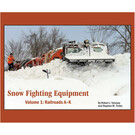 Morning Sun Books 8355 Snow Fighting Equipment Volume 1