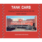 Morning Sun Books Tank Cars 1959-1995 Volume 1
