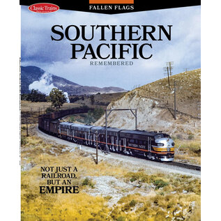 Firecrown Southern Pacific Remembered from Classic Trains